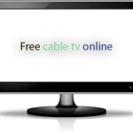 How to get Free cable TV online