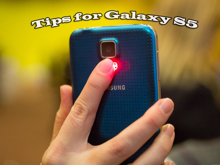 tips for galaxy s5