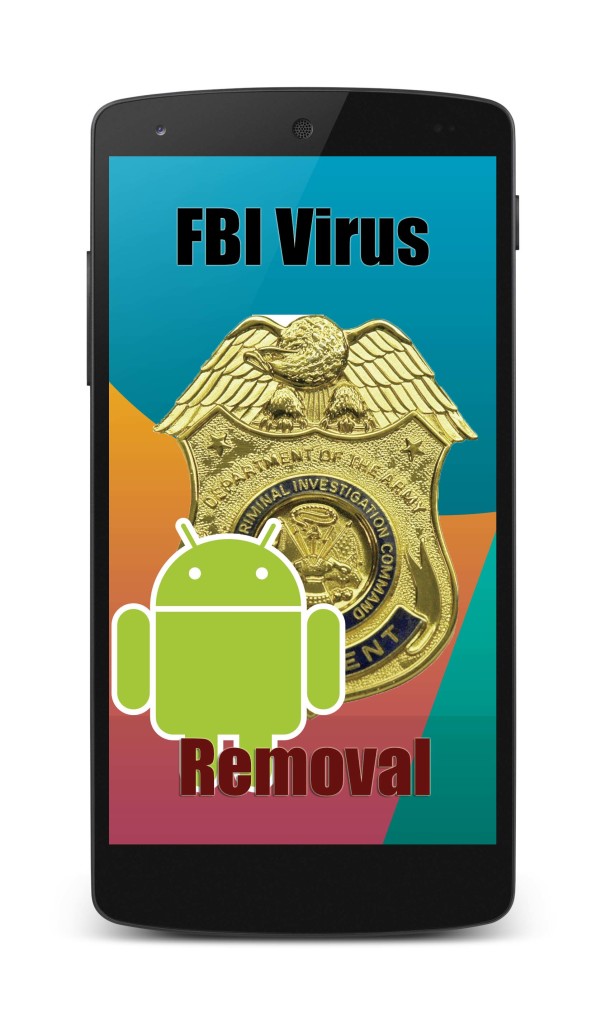 FBI Virus Removal Android