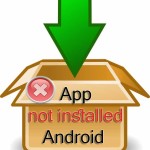 Application not installed Android Fix