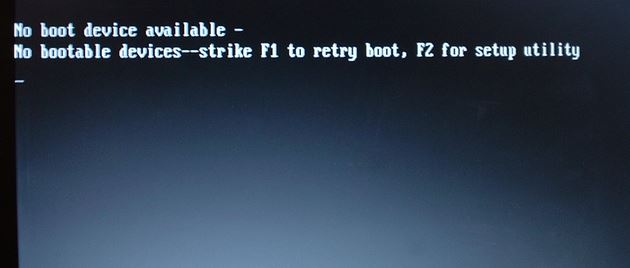 No Boot Device Available 