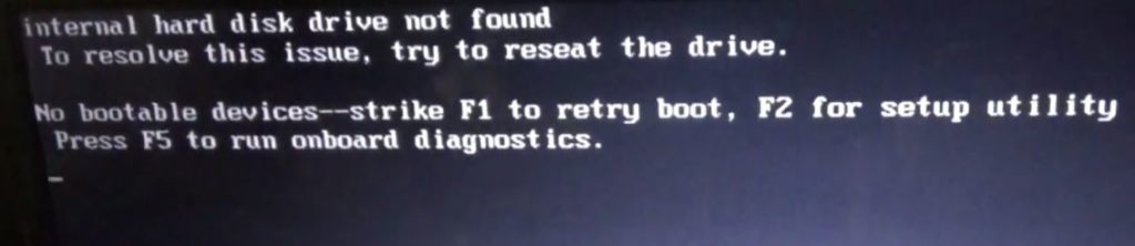 Internal Hard disk not found