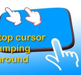 Laptop cursor jumping around