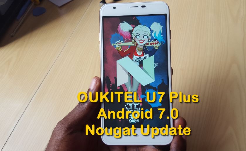 A look at OUKITEL U7 Plus Android 7.0 Nougat Update new Features