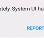 Unfortunately System UI has stopped working