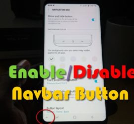 Enable or disable the Navigation bar Show and Hide Button on the Galaxy S9