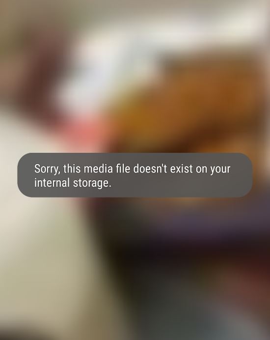 Sorry This Media File Doesn T Exist On Your Internal Storage Whatsapp Fix Blogtechtips