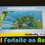 How to Install Fortnite on Android or Samsung Phones easy