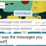 Read Deleted Messages On Whatsapp or see messages with This message was deleted