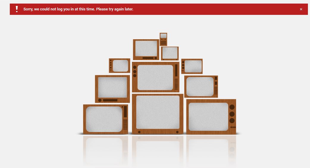 YouTube Sorry, we could not log you in at this time. Please try again later Fix