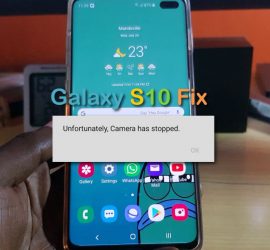 Unfortunately Camera has stopped Galaxy S10 Fix