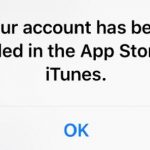 Your Account Has been disabled in the App Store and iTunes Fix