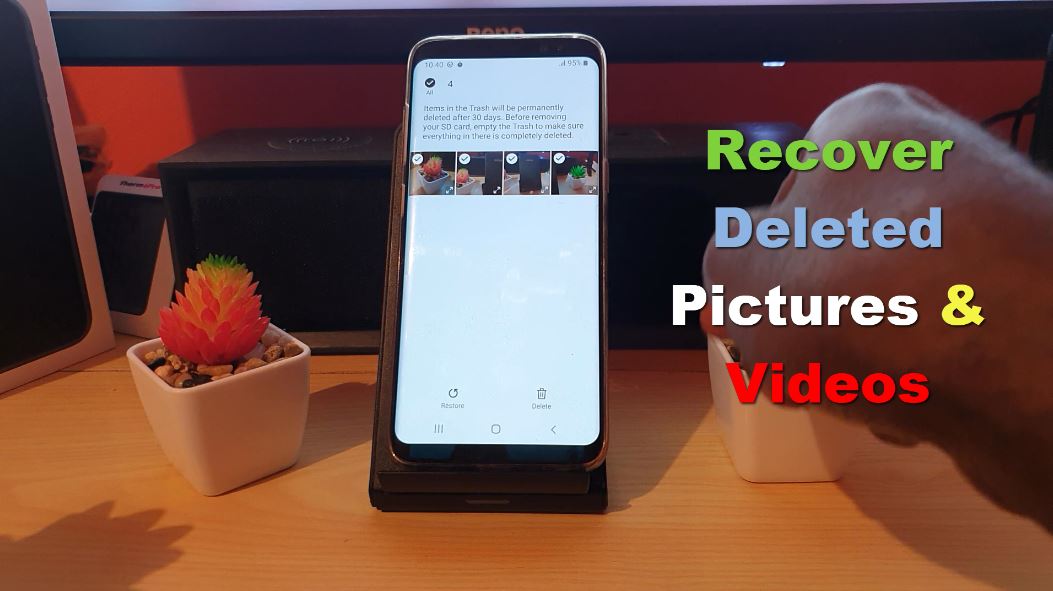 How to Recover Deleted Pictures on any Samsung Galaxy