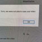 YouTube Failed to Save Monetization Option Fix