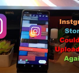 Instagram Couldn't Upload Try Again Story Uploading Problem
