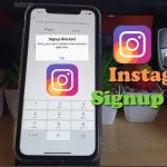 Sorry You Can’t Create a New Account Right Now Instagram Fix