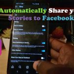 Automatically Share Instagram Stories to Facebook