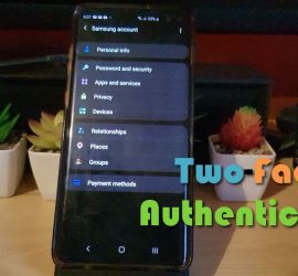 How to turn on Two-Factor Authentication Samsung Account