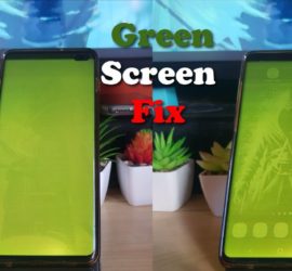 Green Screen Galaxy S10 Fix