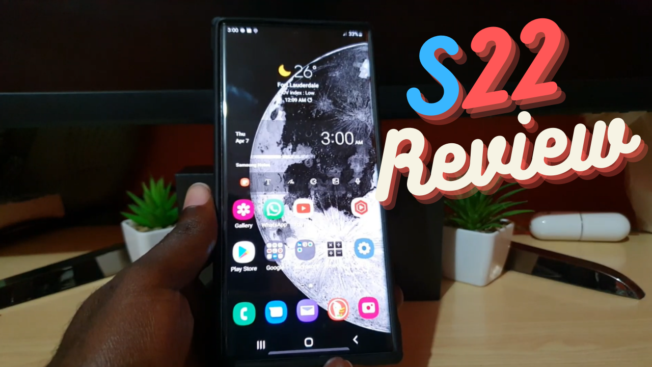 Samsung Galaxy S22 Ultra Review