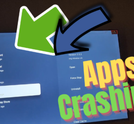 Apps Crashing Android TV or Google TV Fix