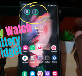 Samsung Battery Widget not showing watch Fix